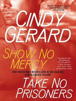 cover image of Show No Mercy and Take No Prisoners